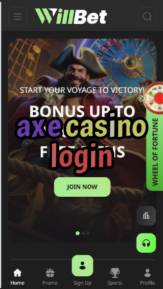 Axe Casino Login - Secure Casino Access-casinoallright.casinoorder.vip
